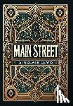 Lewis, Sinclair - Main Street (Collector's Edition) (Laminated Hardback with Jacket)