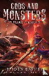 Baynes, Jaiden - Gods and Monsters