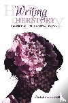 Lougheed, Ashley - Writing HERstory