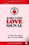 Landreville, Chantal - Raise Your Love Signal
