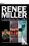 Miller, Renee - Blood Lake Monster / Howl / Stranded