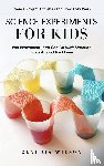 Wilson, Claudia - Science Experiments for Kids