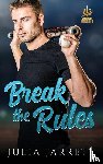 Jarrett, Julia - Break The Rules