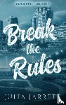 Jarrett, Julia - Break The Rules
