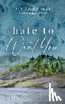 Jarrett, Julia - Hate To Want You