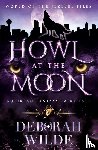 Wilde, Deborah - Howl at the Moon