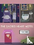 Kwan, Grace - The Sacred Heart Motel