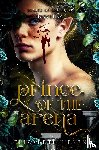 Helen, Elizabeth - Prince of the Arena