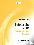 Mehta, Shaheen, Hopman, Joost - Understanding infection prevention and control 2e