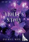 Morgan, Rachel - Violet's Story (Creepy Hollow Books 1, 2 & 3)