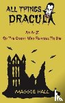 Hall, Maggie - All Things Dracula