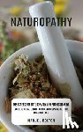Bolton, Manuel - Naturopathy