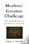 Ramahi, Omar - Muslims' Greatest Challenge