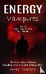 Zamudio, James - Energy Vampires