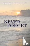 Grove, Catherine - Never Forget