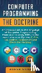Silva, Adesh - Computer Programming The Doctrine