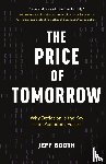 Booth, Jeff - The Price of Tomorrow