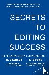 Stanley, K., Cooke, L. - Secrets to Editing Success