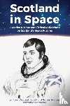  - Scotland in Space