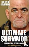 Edwards, Martin - Ultimate Survivor