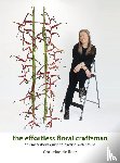 de Beer, Christine - The Effortless Floral Craftsman
