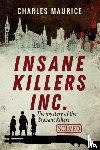 Maurice - Insane Killers Inc.