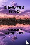 Coyle, Summer Seline - Summer's Echo