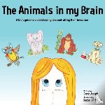 Joseph, Sarah - The Animals in my Brain