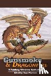  - Gunsmoke & Dragonfire