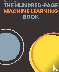 Burkov, Andriy - The Hundred-Page Machine Learning Book