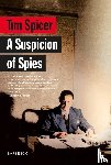 Spicer, Tim - A Suspicion of Spies