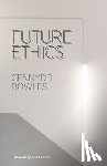 Bowles, Cennydd - Future Ethics
