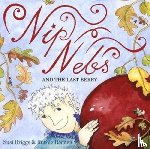 Briggs, Susi - Nip Nebs and the Last Berry