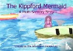 The Arts End of Somewhere - The Kippford Mermaid