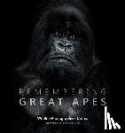 Raggett, Margot - Remembering Great Apes