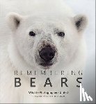 Raggett, Margot, Wildlife Photographers United - Remembering Bears