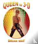 Brian (Rmit Univ Australia) May - Queen in 3-D