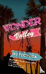 Pochoda, Ivy (Writer) - Wonder Valley