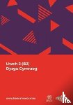 National Centre for Learning Welsh - Dysgu Cymraeg: Uwch 2 (B2)
