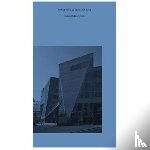 Frampton, Kenneth - The Unfinished Modern Project at the End of Modernity