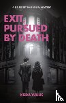Willis, Keira - Exit, Pursued by Death