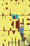 Bradley, Rob - Reasons to Write Rhymes