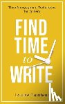 Tondeur, Louise - Find Time to Write