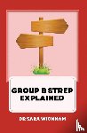 Wickham, Sara - Group B Strep Explained
