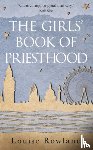 Rowland, Louise - The Girls' Book of Priesthood