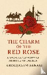 Fanaei, Abolqasem - The Charm of the Red Rose