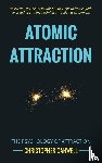 Canwell, Christopher - Atomic Attraction