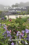 Sourwine, Sl - Letters from the Gardeners Cottage Volume 3