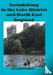 Hayes, Peter - Swimhiking in the Lake District and North East England