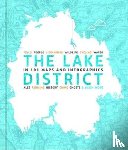 Felton, David - The Lake District in 101 Maps and Infographics